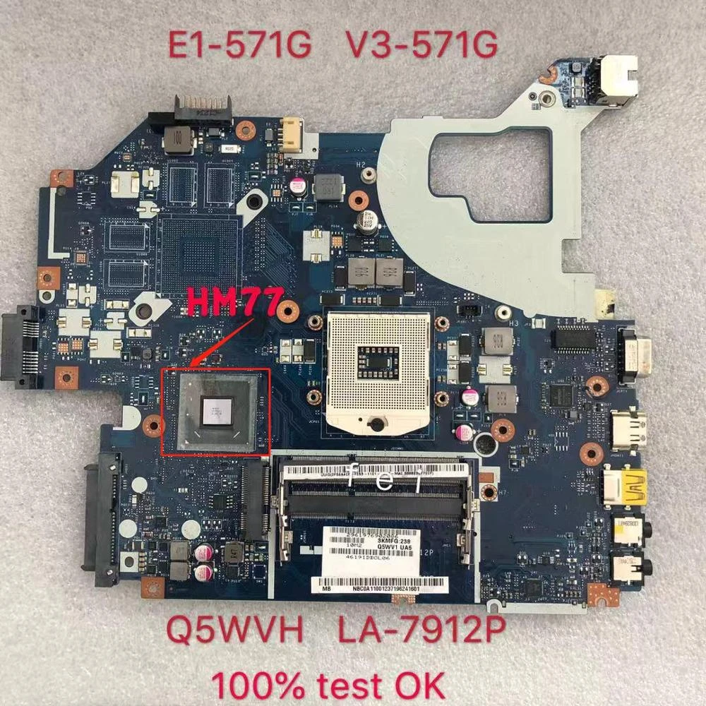 V3-571G V3-571 Q5WVH  LA-7912P Laptop motherboard for Acer E1-531  SLJ8C HM77 mainboard teste boa ok most powerful motherboard