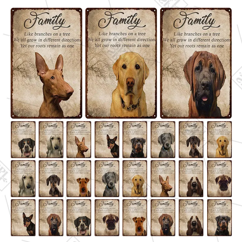 

Family Inspirational Quote Metal Sign Cute Dog Metal Poster Shabby Chic Animal Wall Sticker Pet Shop Home Vintage Decoration