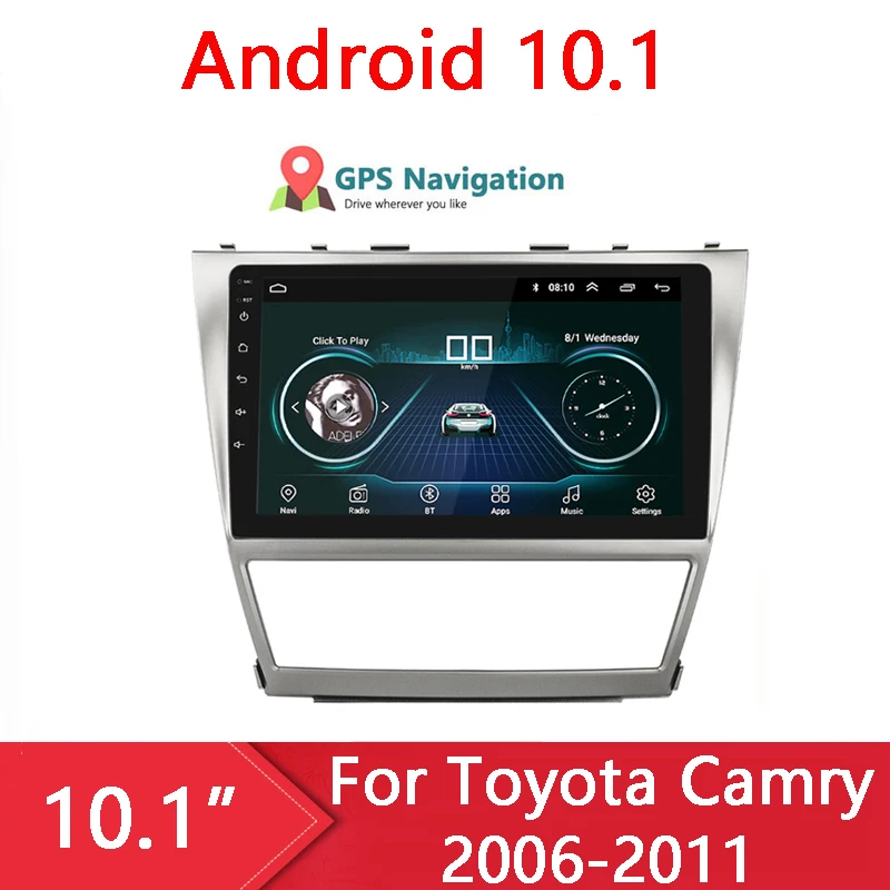 

Android 10,1 автомобильный радиоприемник, мультимедийный плеер для Toyota camry 2006 ~ 2011 с поддержкой bluetooth, Wi-Fi, GPS-навигации