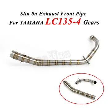 

For YAMAHA YZF LC135 V4 LC 135 - 4 Gears Motorcycle Exhaust Front Link Middle Pipe Moveable Escape Moto Slin 0n Systems Modified