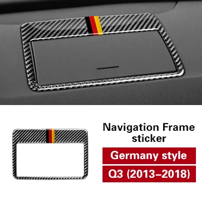 Germany style Автомобильный Стайлинг для Audi Q3 наклейка из углеродного волокна Центральная контрольная приборная панель навигация рамка Крышка отделка Авто Наклейка 2013 - Название цвета: Germany style