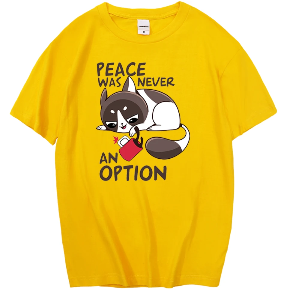 

Peace Was Never An Option T-Shirts Man Cat Printed Short Sleeve Men Clothing Fashion Crewneck T-Shirt Funny Casual Streetwear