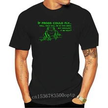 If frogs could fly... well wed still be in this mess but retro Funny T-Shirt