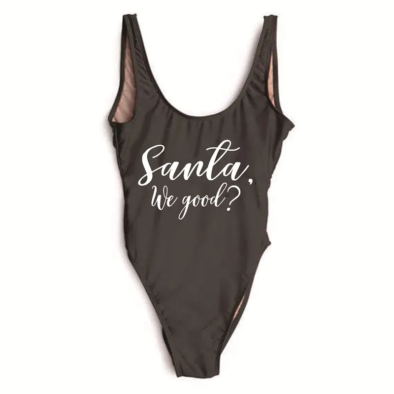 Сплошной купальник с надписью Santa We Good на спине сексуальный женский купальный