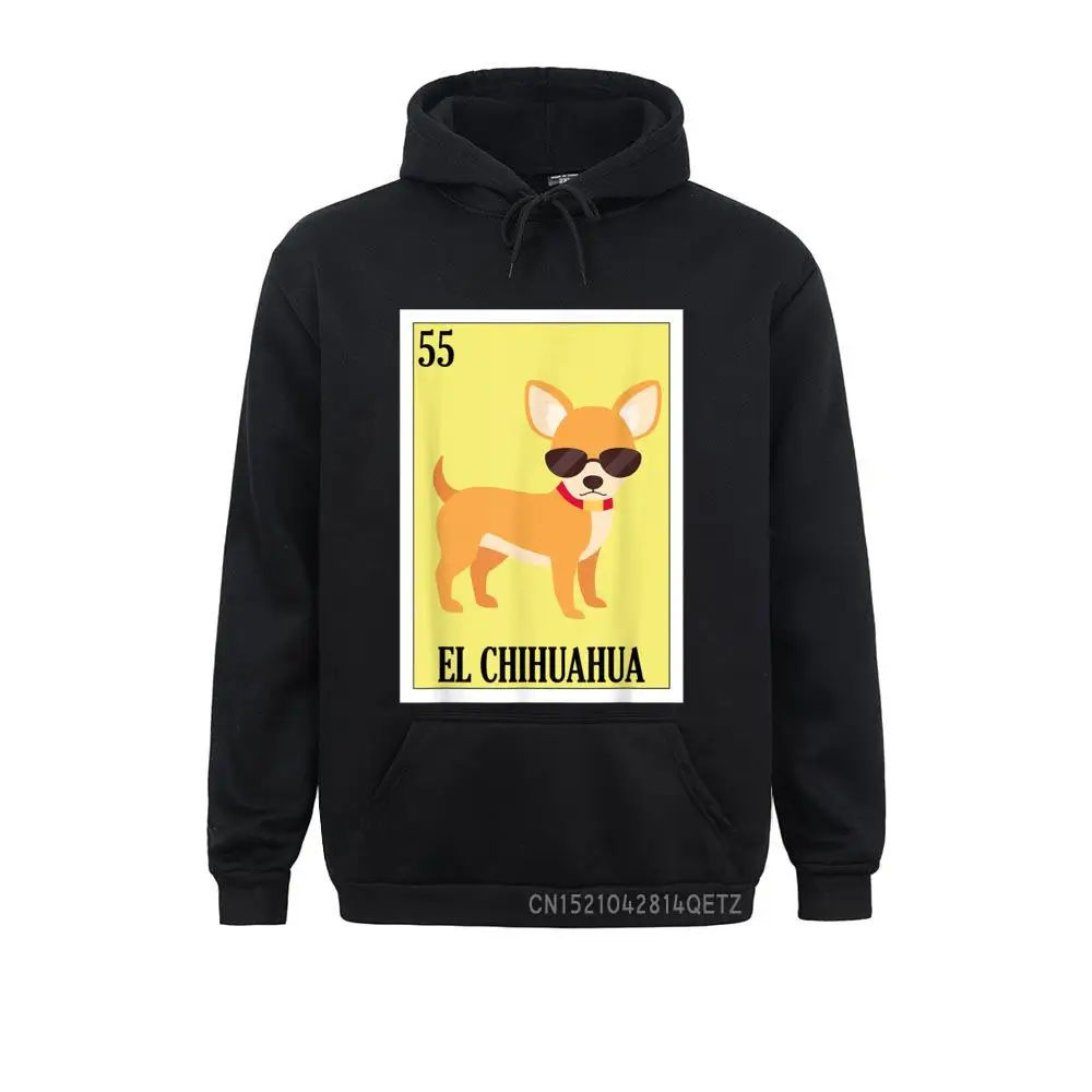 Dog Owners Lottery Gift - Mexican Lottery El Chihuahua T-Shirt__B6769 comfortable VALENTINE DAY  Mens Hoodies Clothes Retro Long Sleeve Sweatshirts Dog Owners Lottery Gift - Mexican Lottery El Chihuahua T-Shirt__B6769black