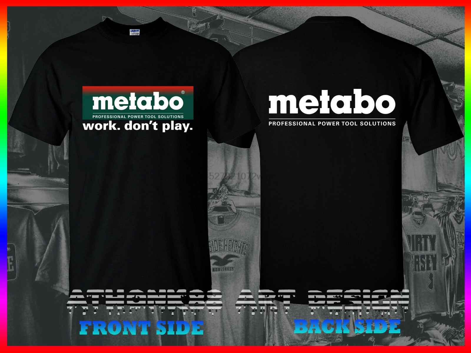 METABO TOOLS T SHIRT METABO WORK DON'T 