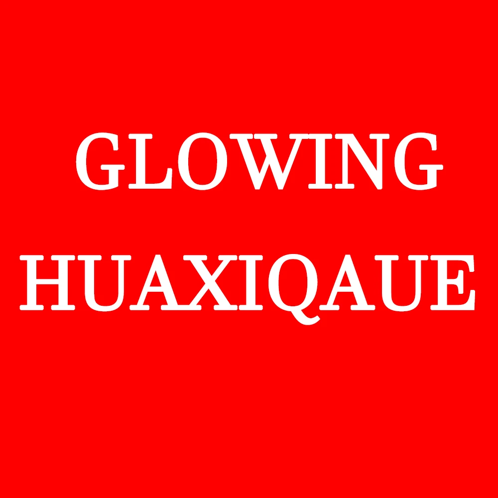 Glowing HUAXIQUE Party Store