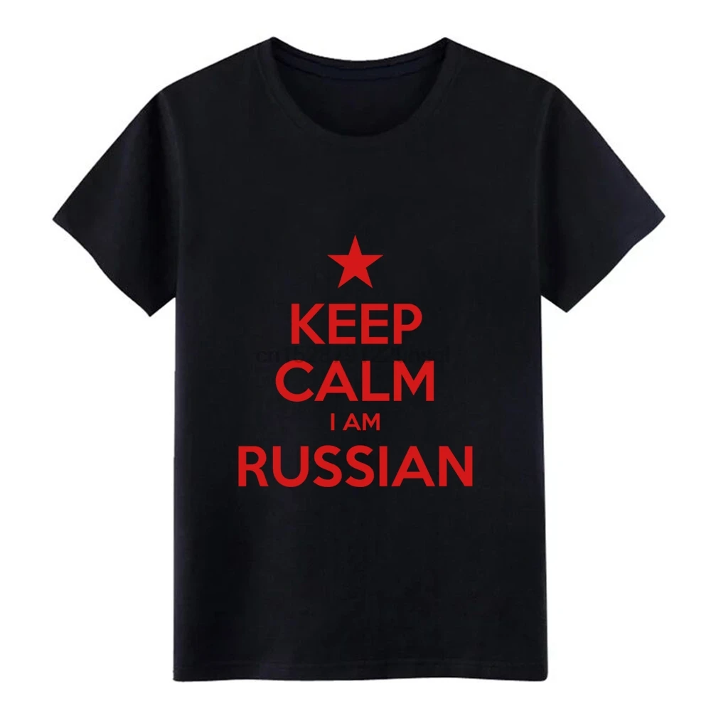 Men KEEP CALM I AM RUSSIAN t shirt designer Short Sleeve S-3xl Kawaii Interesting Funny Casual Summer Style Leisure |
