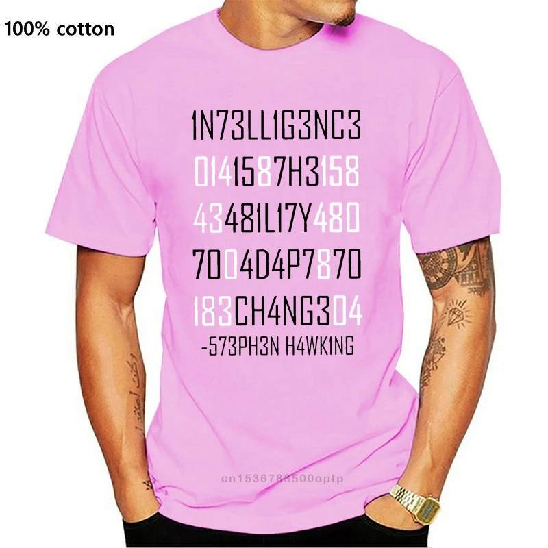 Mannen T-shirt Passen Of Sterven Gecodeerd Katoen Tees Korte Mouwen Stephen Hawking Tops Intelligentie Natuurkunde Aan Veranderen T-shirt