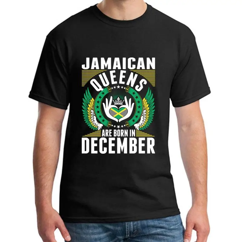

Print Jamaican Queens Are Born In December t-shirt 3xl 4xl 53xl awesome mens fashion Leisure mens t-shirts