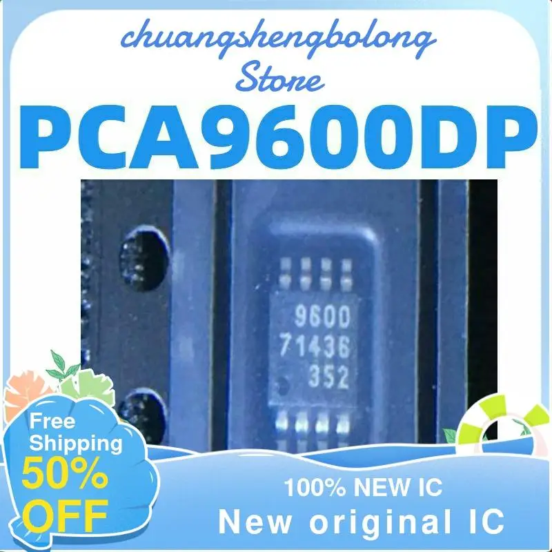 

5 шт. PCA9600 PCA9600DP 9600 MSOP8 новый оригинальный IC