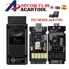 OPCOM V1.99 V1.78 V1.70 V1.45 автотовары сканер для диагностики авто OBD2 CAN-BUS считыватель кода для Опель OP COM OP-COM OBD2 диагностического сканера PIC18F458 чип ftdi