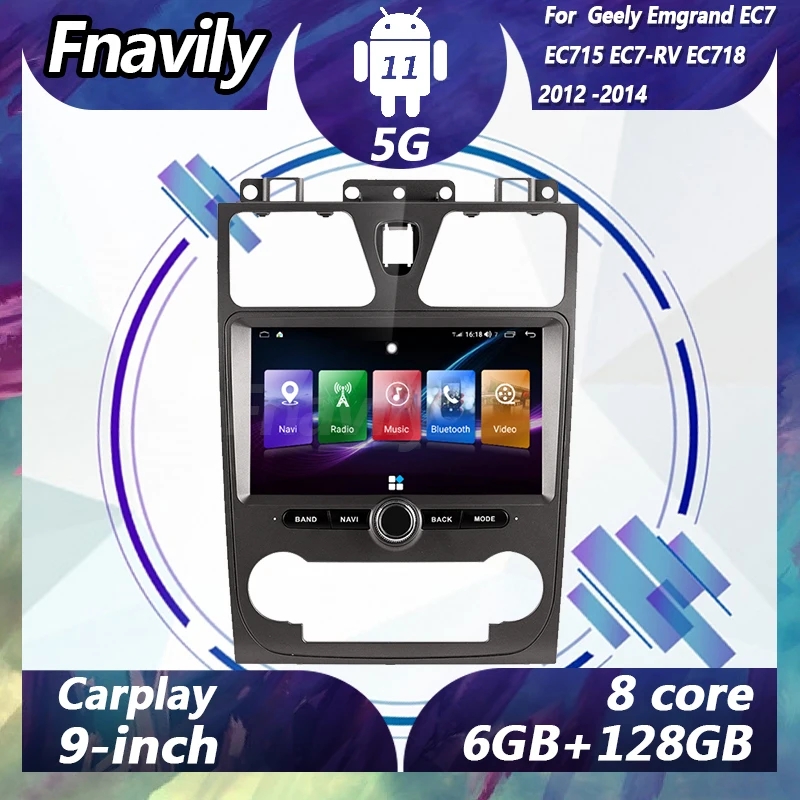 

Fnavily 9" Android 11 car audio For Geely Emgrand EC7 EC715 EC7-RV EC718 video dvd player car radio stereos navigation GPS BT