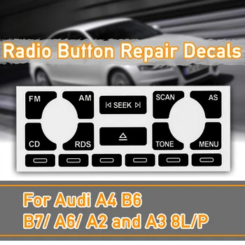 

AS / TP Car Multimedia Radio Stereo Worn Peeling Button Repair Decals Stickers For Audi A4 B6 B7/ A6/ A2 A3 8L/P Fix Button