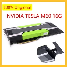 Оригинальная графическая карта для NVIDIA TESLA M60 16 ГБ GPU компьютерные