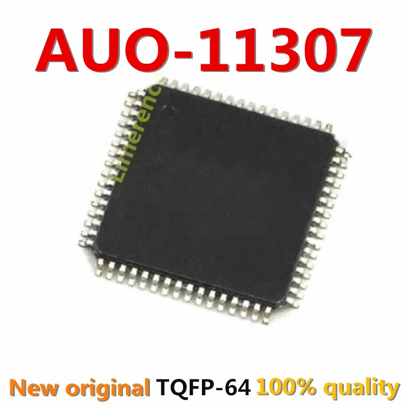 1 шт. AUO-11307 R01 ЖК-дисплей чип QFP-64 Поддержка спецификации one-stop ing услуги |