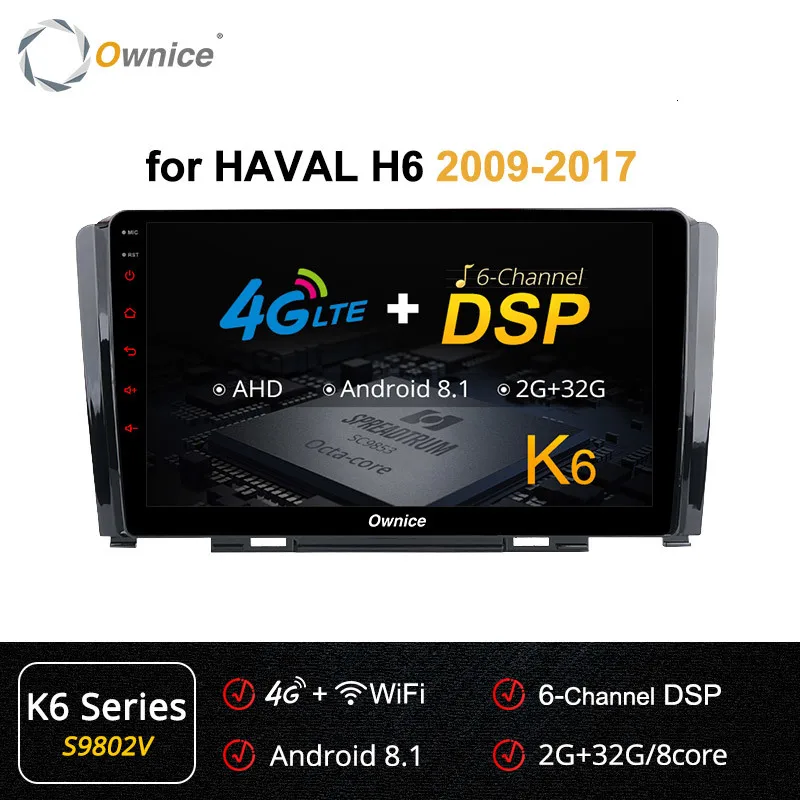 Perfect Ownice K1 K2 K3 Octa Core Car DVD Player Android 9.0 For Great Wall Hover Haval H6 2G RAM+32G Flash Radio GPS Navigation 4G LTE 45