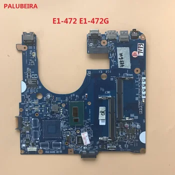 

PALUBEIRA For ACER E1-472 E1-472G Laptop motherboard 12243-3 48.4YP20.031 With SR1E3 3556U CPU 100% working well
