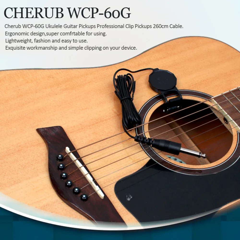 Cherub WCP-60G укулеле звукосниматель для гитары профессиональные съемники сигнала с зажимом 260 см кабель идеальные Музыкальные инструменты аксессуары Лидер продаж