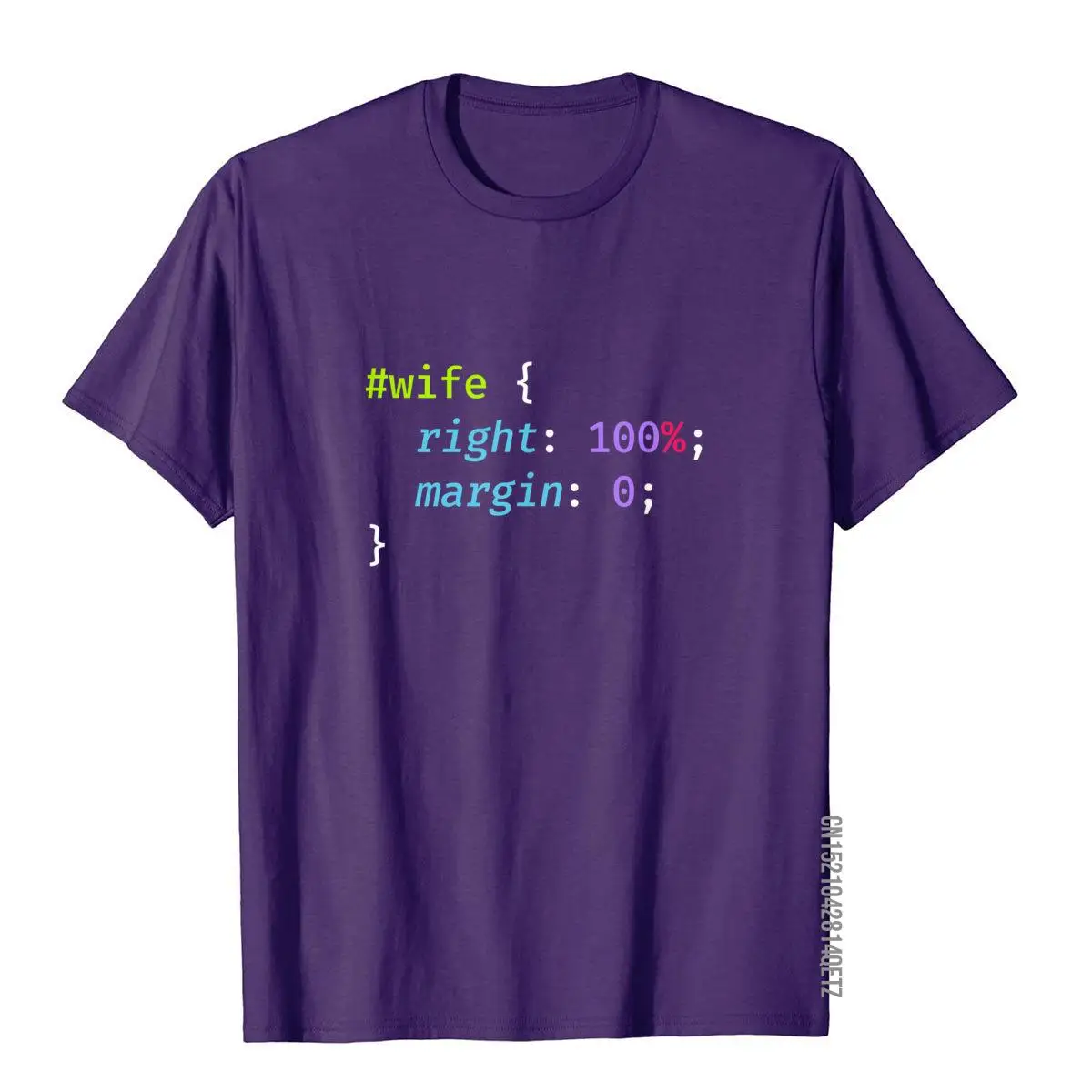 Funny CSS HTML Programming Joke T-Shirt Wife Is Always Right__B11825purple