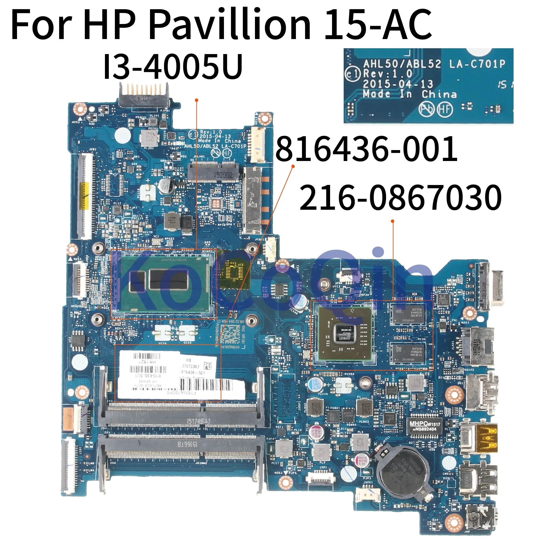 KoCoQin материнская плата для ноутбука HP павильон 15-AC 250 G4 Core I3-4005U 816436-001 816436-501 LA-C701P