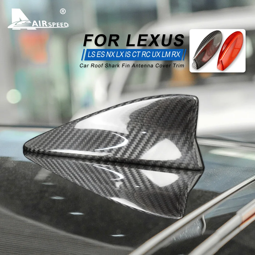 AIRSPEED for Lexus LS ES LX NX IS CT RC UX LM RX Accessories Carbon Fiber Car Roof Shark Fin Antenna Cover Aerials Decoration