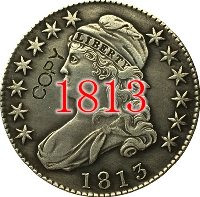 1813 США(1807-1836) 27 монет с закрытым бюстом, Надпись EDGE половина копия доллара монеты - Цвет: 1813