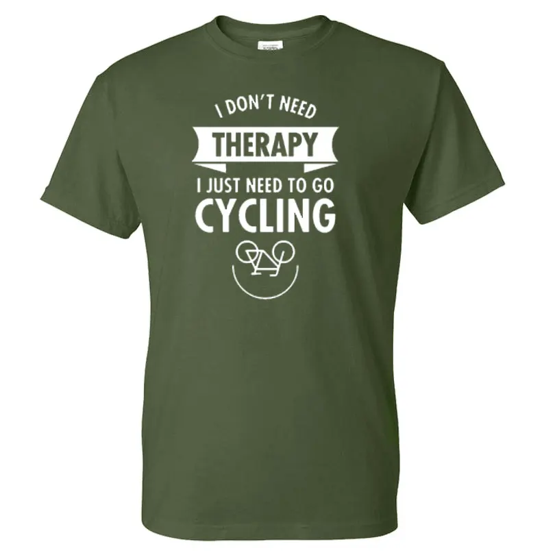 army green Лето, мне не нужна терапия, мне просто нужно идти на велосипеде, мужские с принтом, футболка Повседневная Модная хлопковая футболка уличная с круглым вырезом - Цвет: army green
