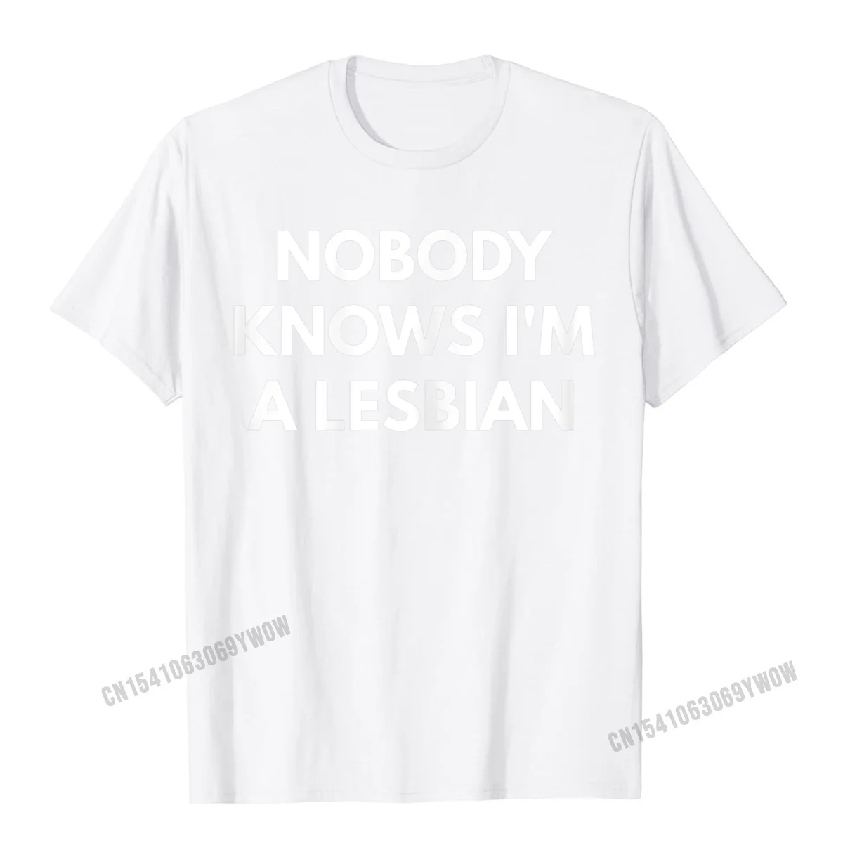 Design Casual T Shirts for Men 100% Cotton Labor Day Tops T Shirt Birthday Tshirts Short Sleeve Fashionable Crewneck Womens Nobody Knows Im a Lesbian t-shirt - LGBT Pride Shirts__407 white