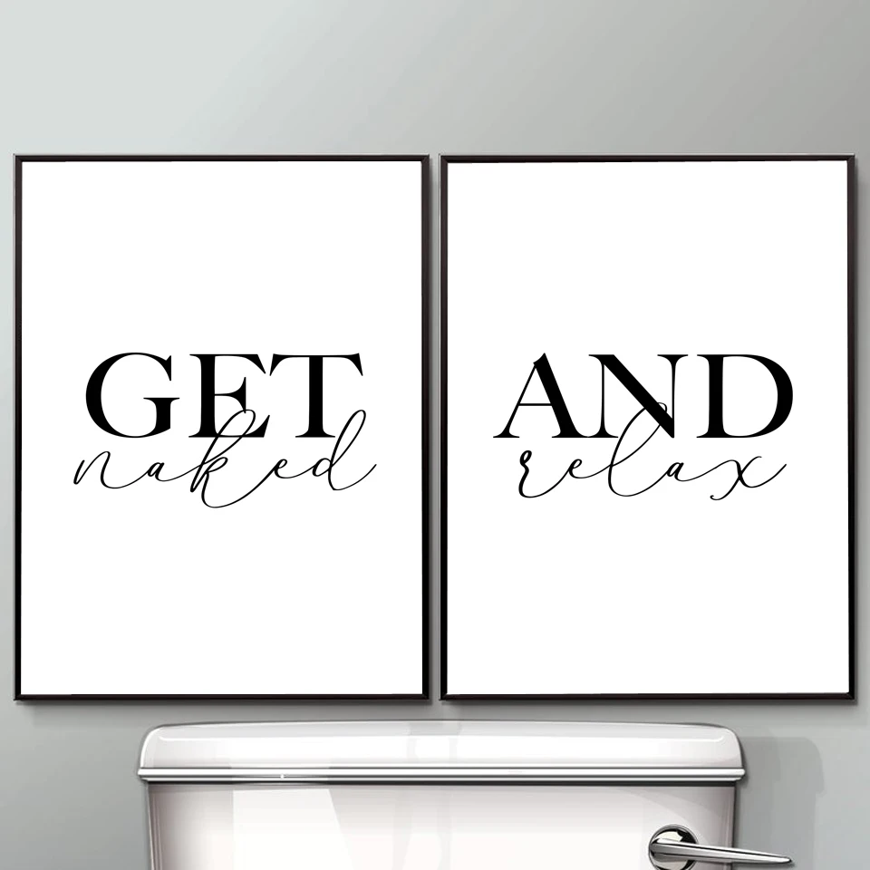 Получите голые и расслабляющие плакаты и принты туалетной жизни Цитата модульное настенное искусство картины для ванной современный дом холст живопись
