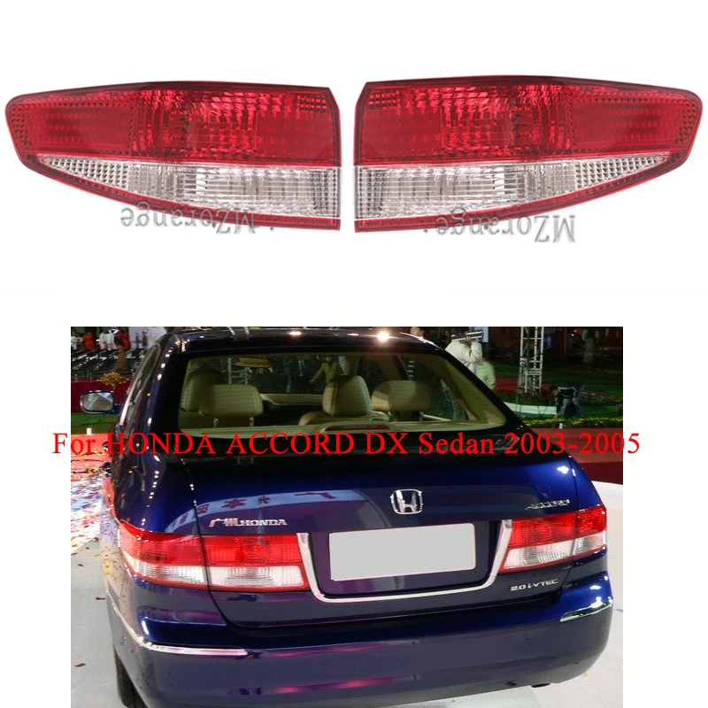 

MIZIAUTO Outer side Tail Light for HONDA ACCORD DX Sedan 2003-2005 Rear Lamp CM4 CM5 CM6 Taillight Brake Light Rear Bumper Fog