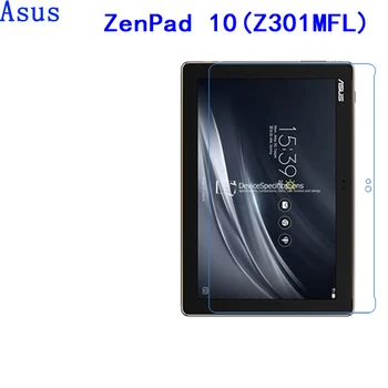 

For ASUS ZenPad 10 Z301MFL tablet 10.1 inch 9H Superior toughness and safety plexiglass Screen Protector