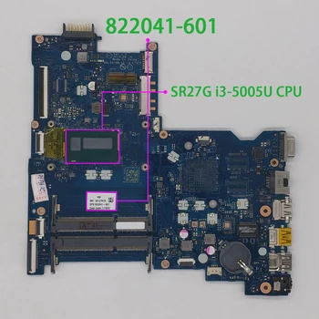 شراءل HP 240 250 G4 822041-601 822041-001 واط I3-5005U وحدة المعالجة المركزية UMA AHL50/pl 52 LA-C701P اللوحة الأم للكمبيوتر المحمول