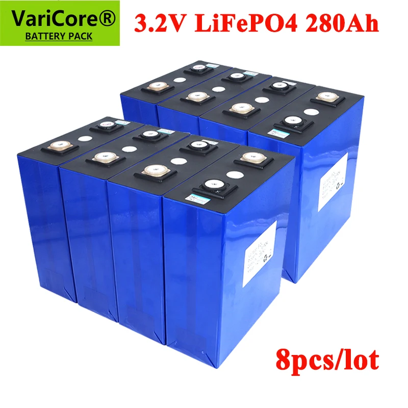 8 шт. VariCore 3 2 V 280AH Аккумулятор LiFePO4 12V 24V 280000mAh для E scooter RV система хранения солнечной