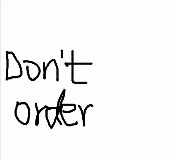 

don't order it