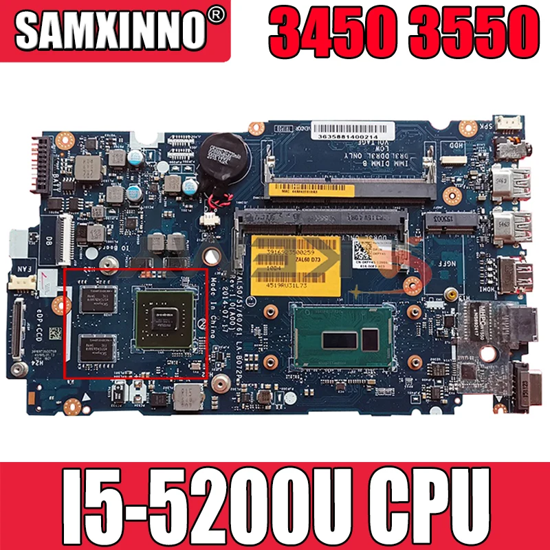 Абсолютно Новый I5-5200U для Dell Latitude 3450 3550 Материнская плата ноутбука ZAL50 51 60 61 LA-B072P