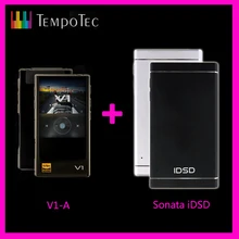 V1-A)+ Sonata iDSD, HIFI PCM& DSD 256 плеер Поддержка Bluetooth TempoTec LDAC AAC APTX IN& OUT USB DAC для ПК с ASIO AK4377ECB