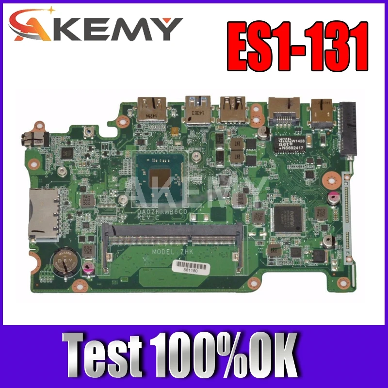 Akemy Новый NBVB811001 материнская плата для ноутбука Acer aspire ES1-131 основная DAZHKDMB6E0 DDR3 с 4