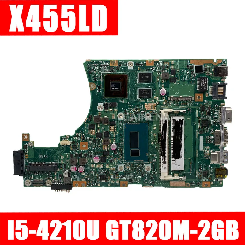 

X455LD Motherboard REV2.1 GT820 I5-4210 For ASUS X455LJ K455L A455L W491L Laptop motherboard X455LD Mainboard X455LD Motherboard