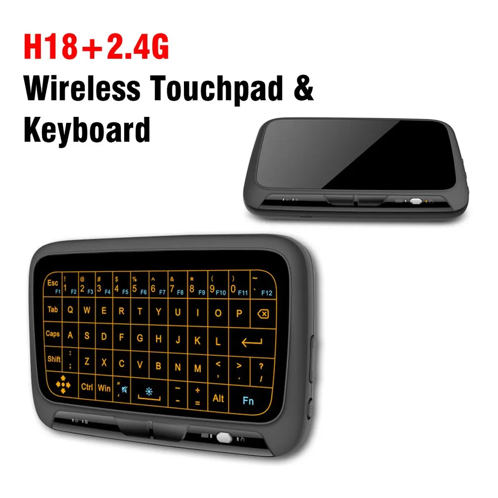 2 4GHz Mini Backlight Wireless Keyboard H18 USB Full Touchpad Screen Air Mouse Business Office Keyboard 1