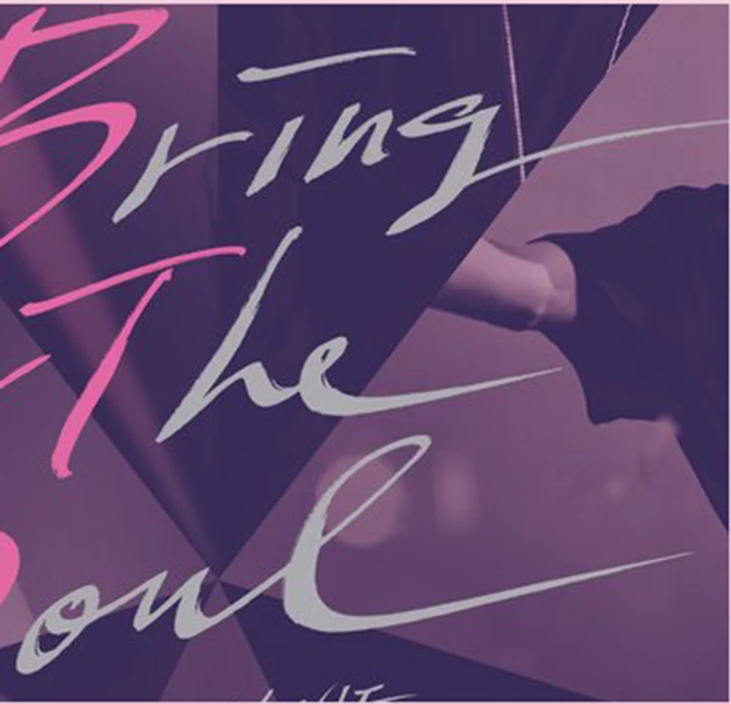 

bring the soul