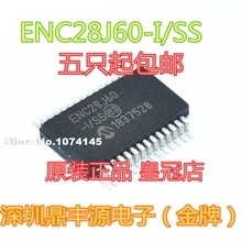 5 шт./лот ENC28J60-I/SS SSOP-28