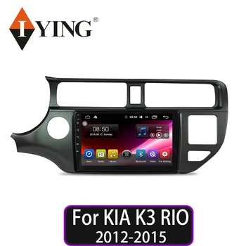 

IYING Radio Android 9.0 for KIA K3 RIO 2012 2015 Car Multimedia Player 9" 8 core Stereo Car Player Android 4G WIFI Car dvd playe