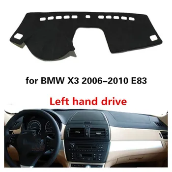 

Light Car Pad Car Dashboard Cover for BMW X3 2006-2010 E83 Accessories Old Model Nice Cutting Avoid Light Non Reflective