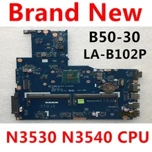 ZIWB0/B1/E0 LA-B102P материнская плата для lenovo B50-30 Материнская плата ноутбука(для intel N3530 N3540 cpu) тест ОК