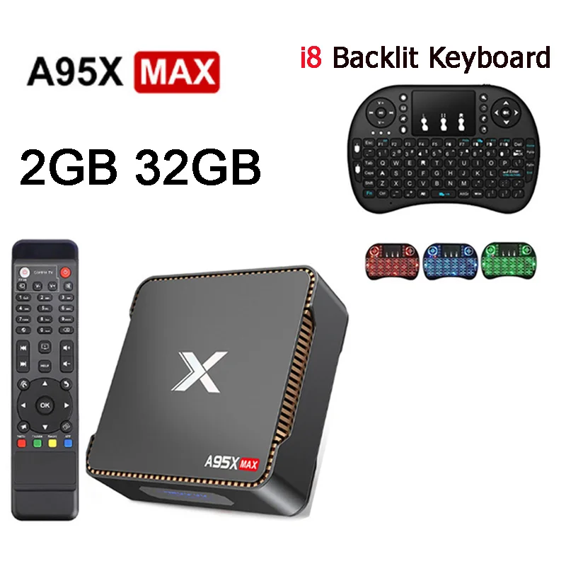 2GB 32GB i8 Backlit A95X MAX Android tv Box Amlogic S905 X2 четырехъядерный Cortex A53 2,4G& 5G Wifi BT HDD HDMI2.1 USB3.0 Android 8,1 1000M ТВ-приставка - Цвет: 2GB 32GB i8 Backlit