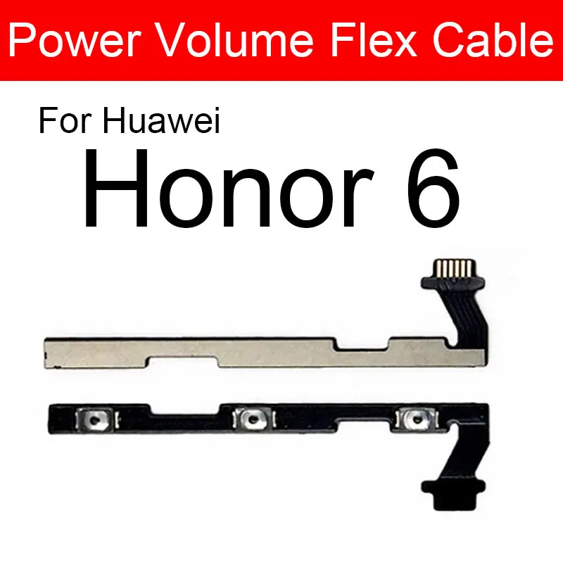 For Honor 6 Мощность и объем гибкий кабель для huawei Honor 4 4A 4C 4X5 5A 5C 5X6 6A 6X7 7A 7C 7X 8A переключатель питания, громкости Управление гибкий кабель - Цвет: For Honor 6