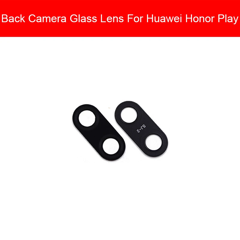 Объектив задней камеры для huawei для НУА Вэй слава 6 6c 7 7i 8x9 9n 9i 9x10 20 20i Pro рlus Lite 10lite Play Камера крышка объектива для ремонта