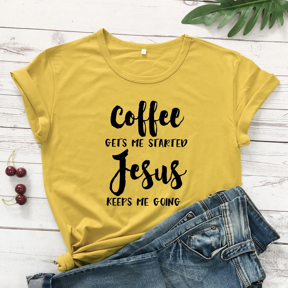 Coffee Gets Me Start Jesus удерживает меня, Футболка женская, религиозный стих из Христианской Библии, футболка стильная, унисекс, лозунг, футболки, топы