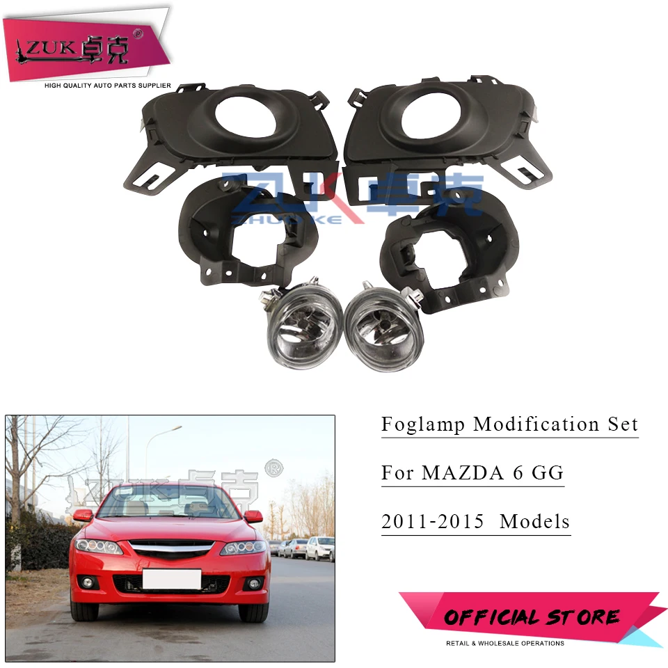 

ZUK For Mazda 6 GG Front Bumper Fog Light Modification Set Year 2011 2012 2013 2014 2015 Fog Lamp For Sedan Wagon Liftback Model